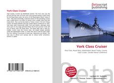 Portada del libro de York Class Cruiser