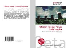 Copertina di Pakistan Nuclear Power Fuel Complex