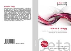 Copertina di Walter L. Bragg