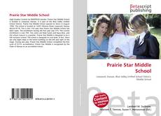 Capa do livro de Prairie Star Middle School 