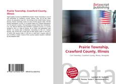 Capa do livro de Prairie Township, Crawford County, Illinois 