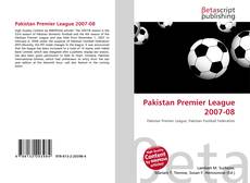 Capa do livro de Pakistan Premier League 2007-08 