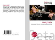 Couverture de Xiong Rulin