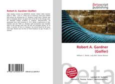 Buchcover von Robert A. Gardner (Golfer)