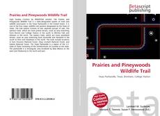 Copertina di Prairies and Pineywoods Wildlife Trail
