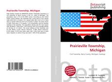 Обложка Prairieville Township, Michigan
