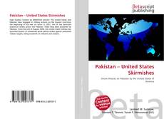 Portada del libro de Pakistan – United States Skirmishes