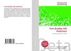 Buchcover von Tom Bradley (UK Politician)