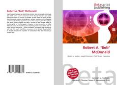 Robert A. "Bob" McDonald kitap kapağı