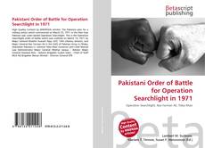 Couverture de Pakistani Order of Battle for Operation Searchlight in 1971