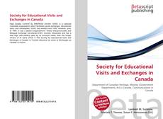Couverture de Society for Educational Visits and Exchanges in Canada
