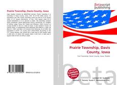 Prairie Township, Davis County, Iowa的封面