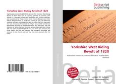 Обложка Yorkshire West Riding Revolt of 1820