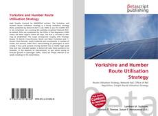Обложка Yorkshire and Humber Route Utilisation Strategy