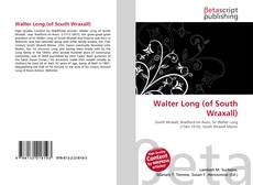 Обложка Walter Long (of South Wraxall)