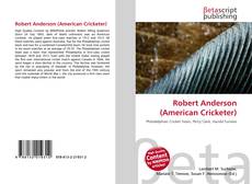 Capa do livro de Robert Anderson (American Cricketer) 