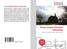 Couverture de Praise Chapel Christian Fellowship