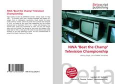 Portada del libro de NWA "Beat the Champ" Television Championship