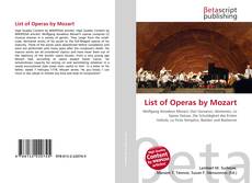 Couverture de List of Operas by Mozart