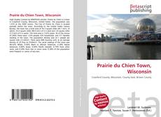 Buchcover von Prairie du Chien Town, Wisconsin