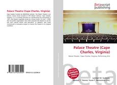 Couverture de Palace Theatre (Cape Charles, Virginia)