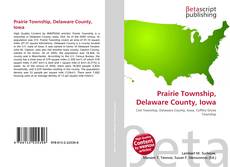 Couverture de Prairie Township, Delaware County, Iowa