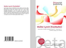 Buchcover von Walter Lynch (Footballer)