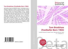 Couverture de Tom Bradshaw (Footballer Born 1904)