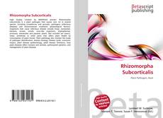 Copertina di Rhizomorpha Subcorticalis