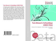 Capa do livro de Tom Brown's Schooldays (2005 Film) 