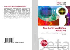 Capa do livro de Tom Burke (Australian Politician) 