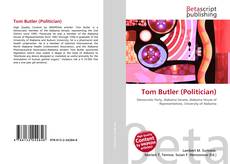 Bookcover of Tom Butler (Politician)