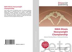 Buchcover von NWA Illinois Heavyweight Championship