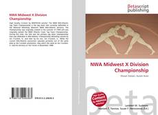 Buchcover von NWA Midwest X Division Championship