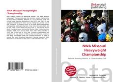 Capa do livro de NWA Missouri Heavyweight Championship 