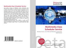 Copertina di Multimedia Class Scheduler Service