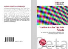 Portada del libro de Yoshimi Battles the Pink Robots