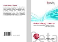 Borítókép a  Walter Medley Tattersall - hoz