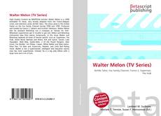 Bookcover of Walter Melon (TV Series)