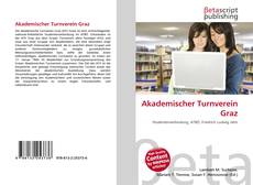 Bookcover of Akademischer Turnverein Graz