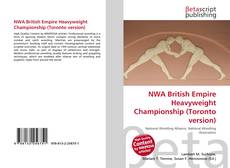 Bookcover of NWA British Empire Heavyweight Championship (Toronto version)