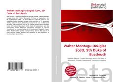 Bookcover of Walter Montagu Douglas Scott, 5th Duke of Buccleuch