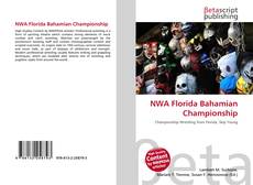 Bookcover of NWA Florida Bahamian Championship