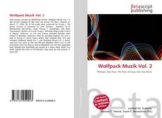 Обложка Wolfpack Muzik Vol. 2