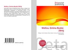 Bookcover of Wolica, Gmina Busko-Zdrój