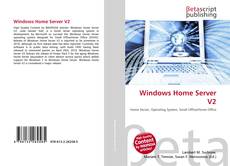Bookcover of Windows Home Server V2