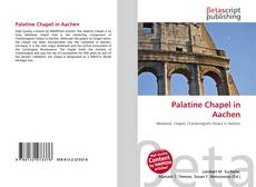 Bookcover of Palatine Chapel in Aachen
