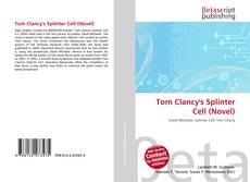 Borítókép a  Tom Clancy's Splinter Cell (Novel) - hoz