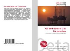 Bookcover of Oil and Natural Gas Corporation
