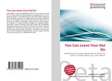 Buchcover von You Can Leave Your Hat On